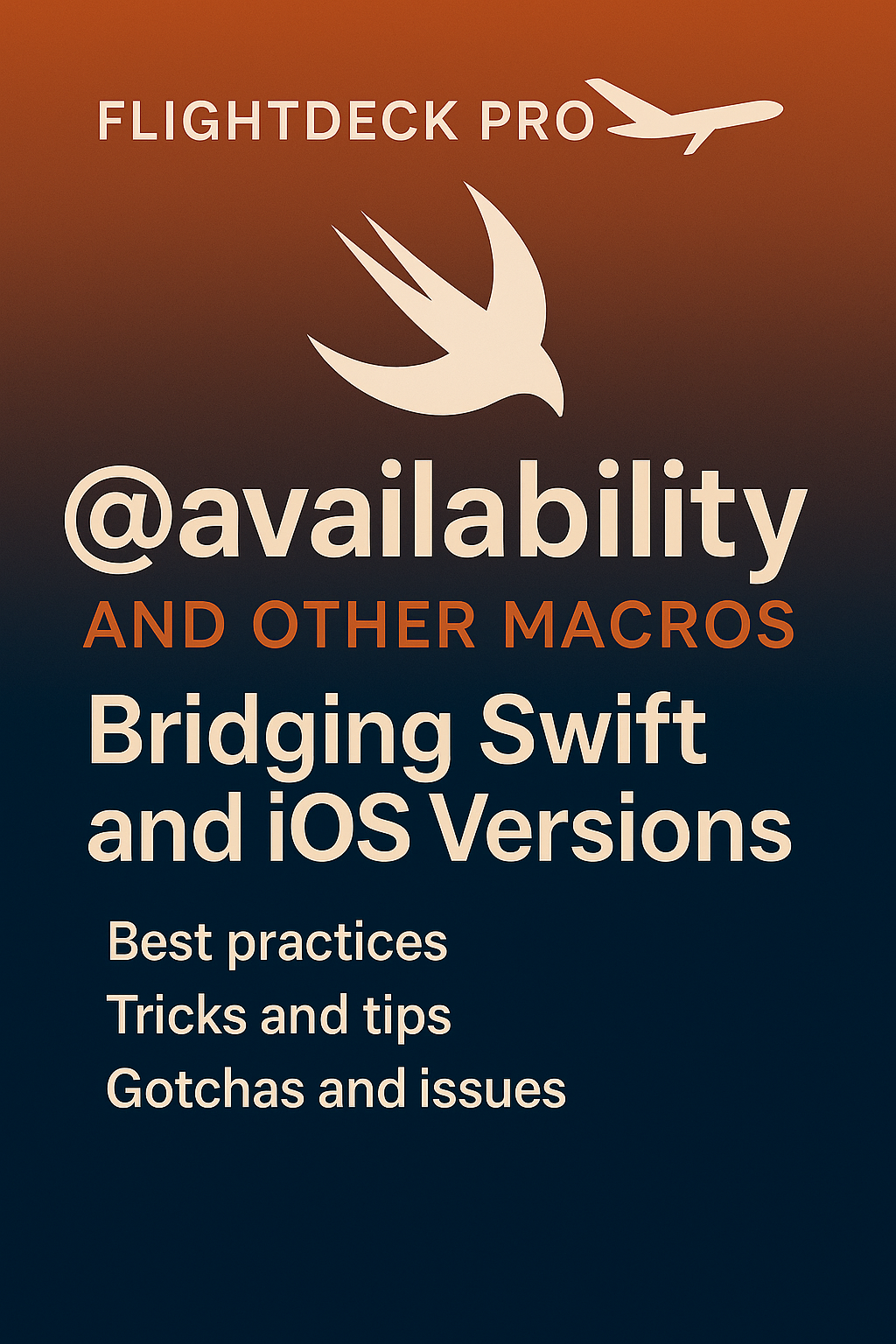 Swift @available, Macros, and How to Survive Beta Season Without Delaying Your Flight