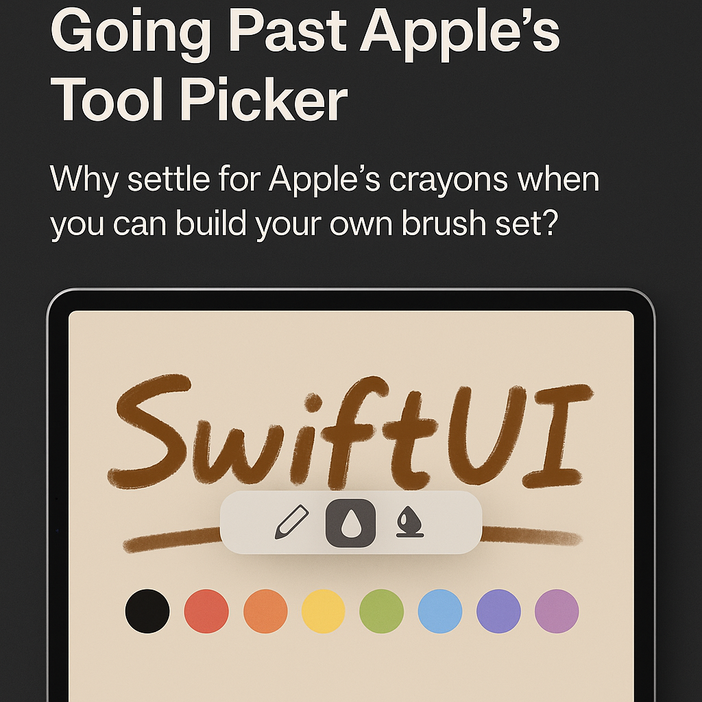Customizing PencilKit: Going Past Apple’s Tool Picker