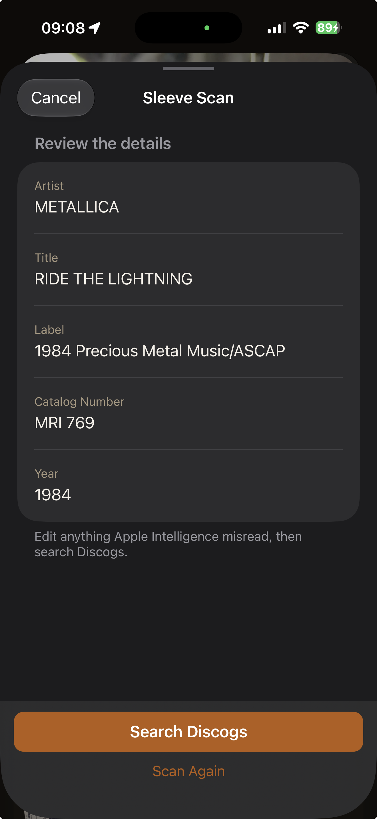 VinylCrate's 'Sleeve Scan — Review the details' sheet with fields filled on-device: Artist METALLICA, Title RIDE THE LIGHTNING, Label 1984 Precious Metal Music/ASCAP, Catalog Number MRI 769, Year 1984, above a Search Discogs button and the note 'Edit anything Apple Intelligence misread, then search Discogs'