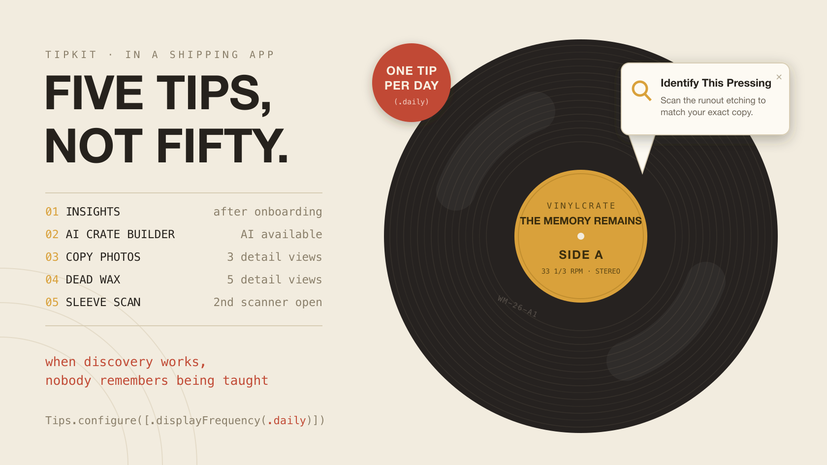 Album-cover style illustration on warm paper: a vinyl record labeled The Memory Remains with a TipKit popover pinned to its runout groove, beside a five-track list of the app's tips