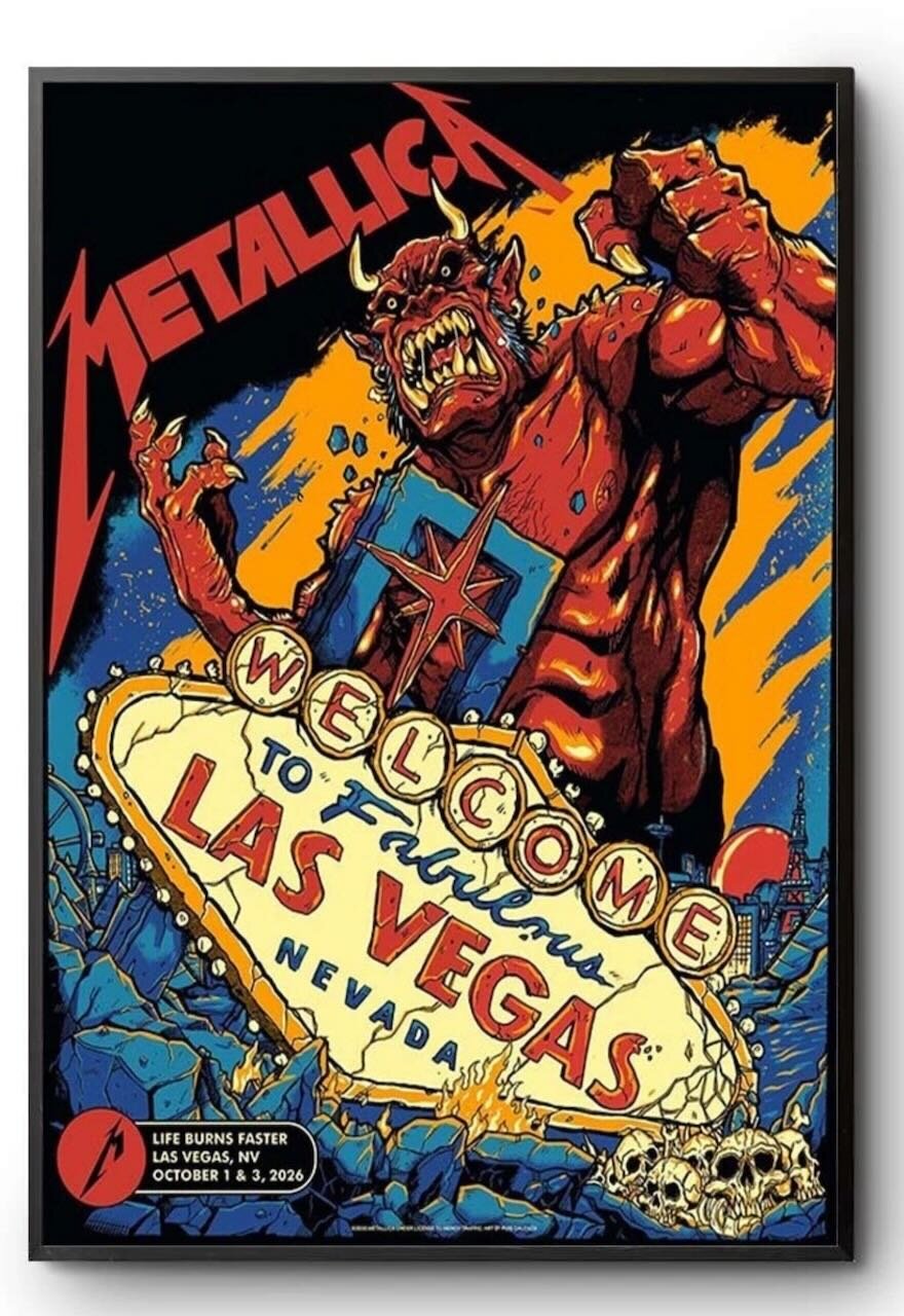 Metallica show poster of a red horned demon smashing through the Welcome to Fabulous Las Vegas sign, labeled Life Burns Faster, Las Vegas, NV, October 1 and 3, 2026